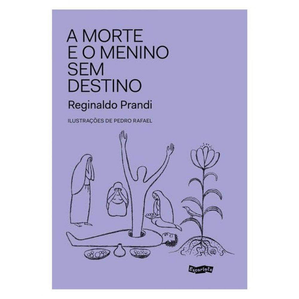 A Morte E O Menino Sem Destino