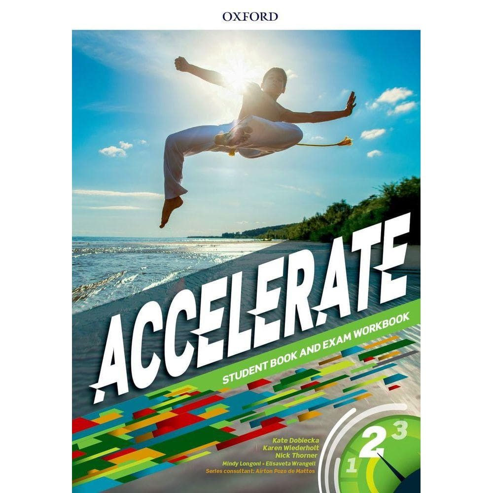 Accelerate 2 - Student Book And Exam Workbook