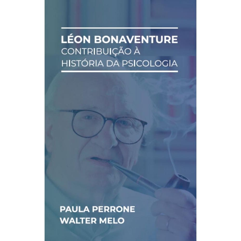 Léon Bonaventure: Contribuição à história da psicologia