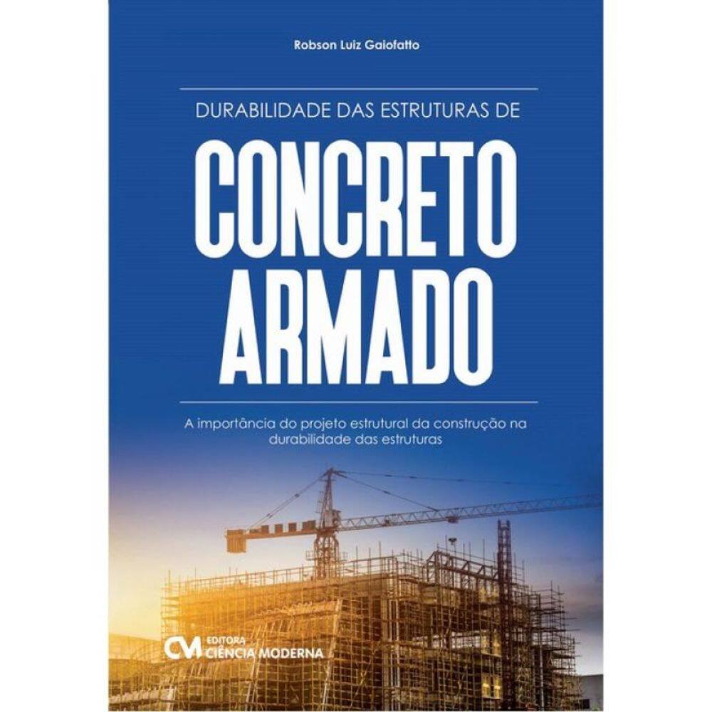 Durabilidade Das Estruturas De Concreto Armado