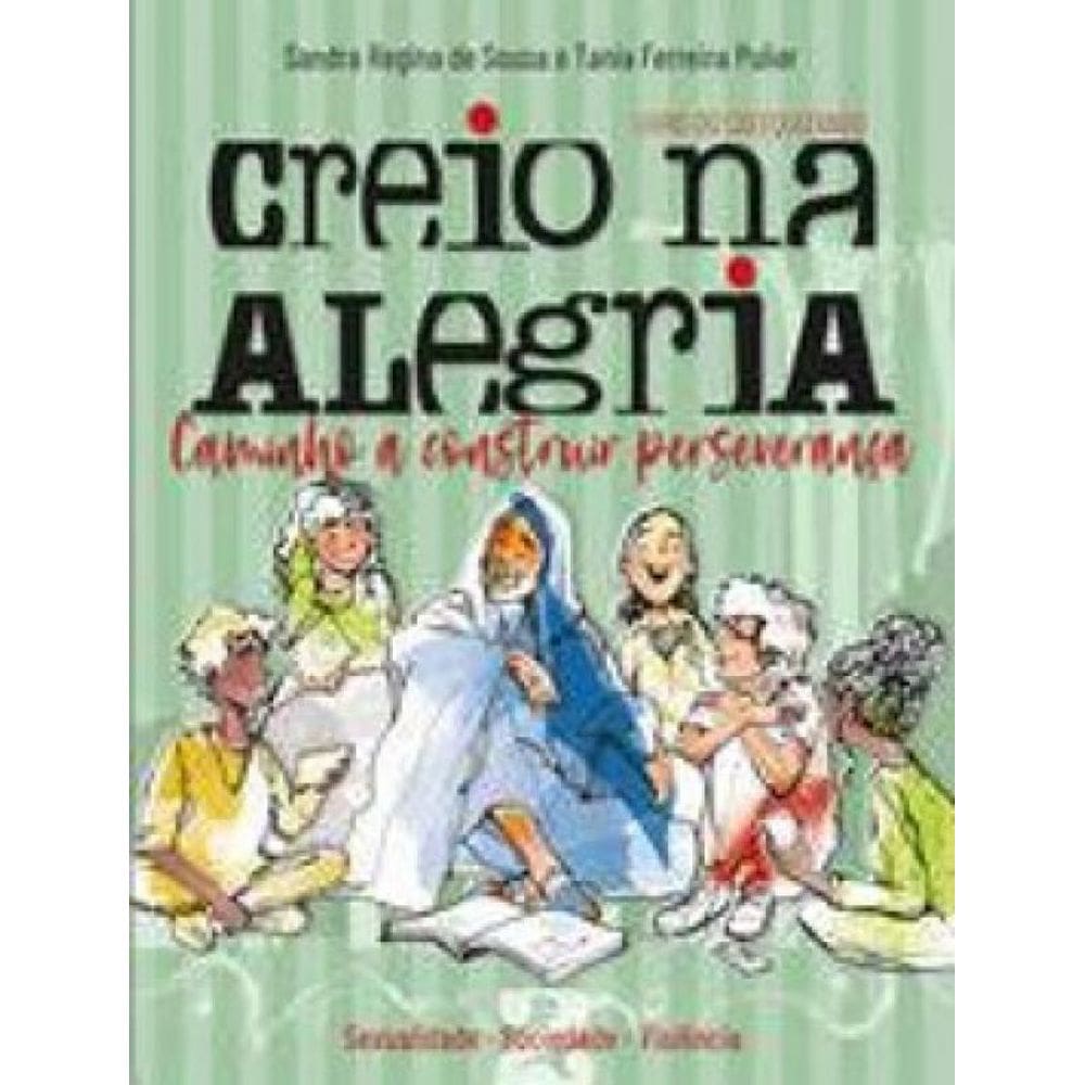 Creio Na Alegria - Vol. 2