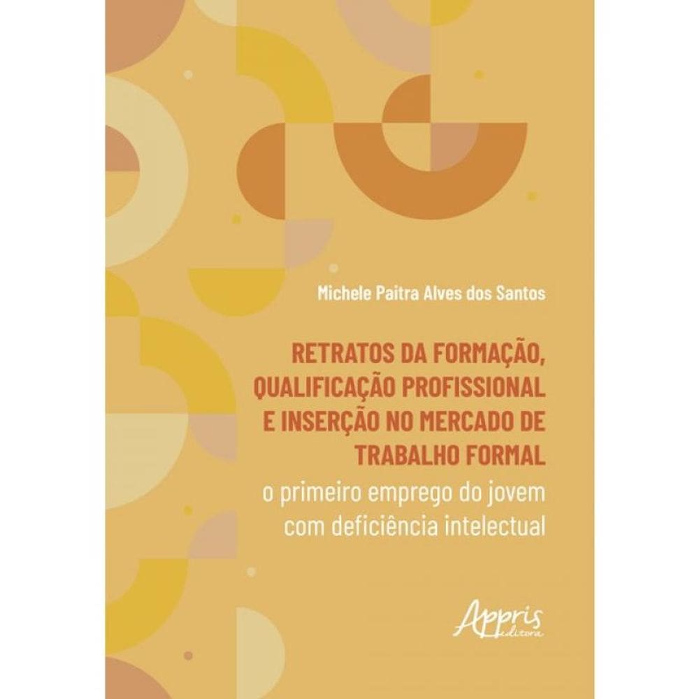 Retratos Da Formação, Qualificação Profissional E Inserção No Mercado De Trabalho Formal