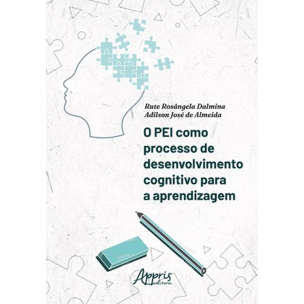 O Pei Como Processo De Desenvolvimento Cognitivo Para A Aprendizagem