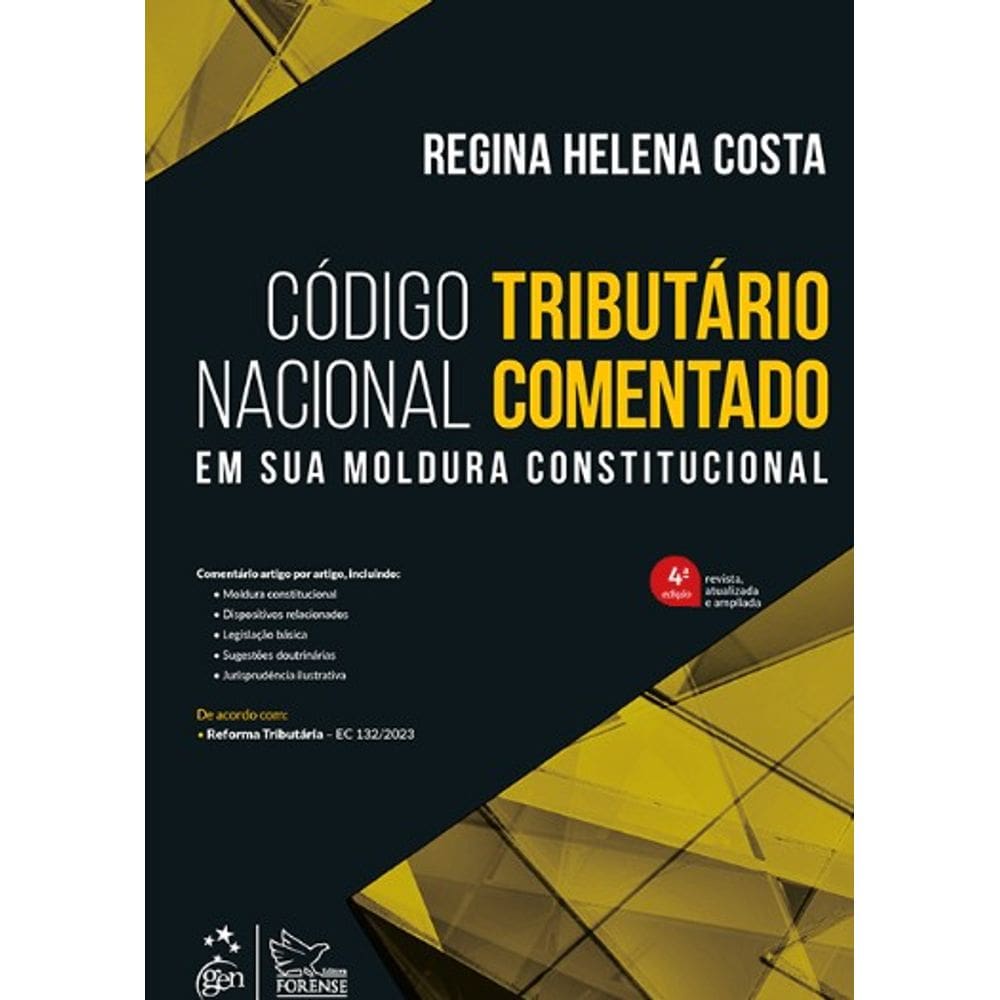 Código Tributário Nacional Comentado em Sua Moldura Constitucional