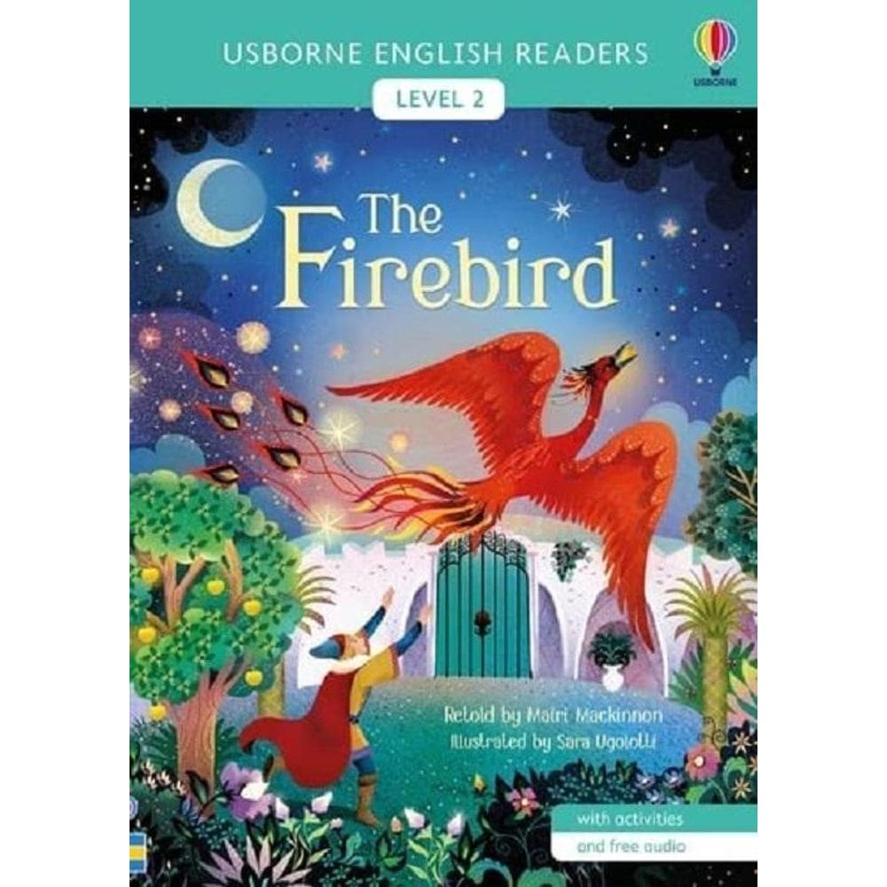 The Firebird - Usborne English Readers - Level 2 - Book With Activities And Free Audio
