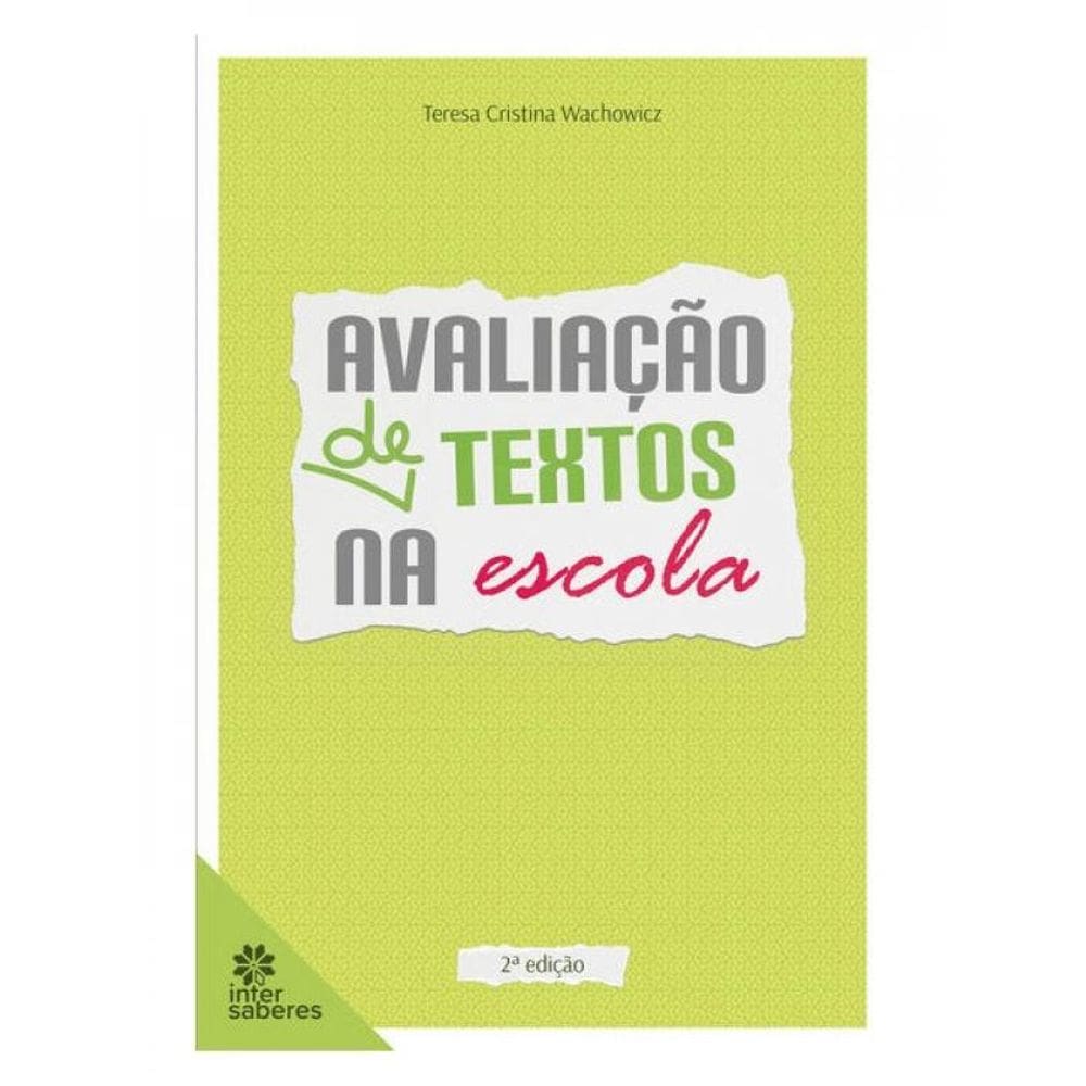 Avaliação De Textos Na Escola