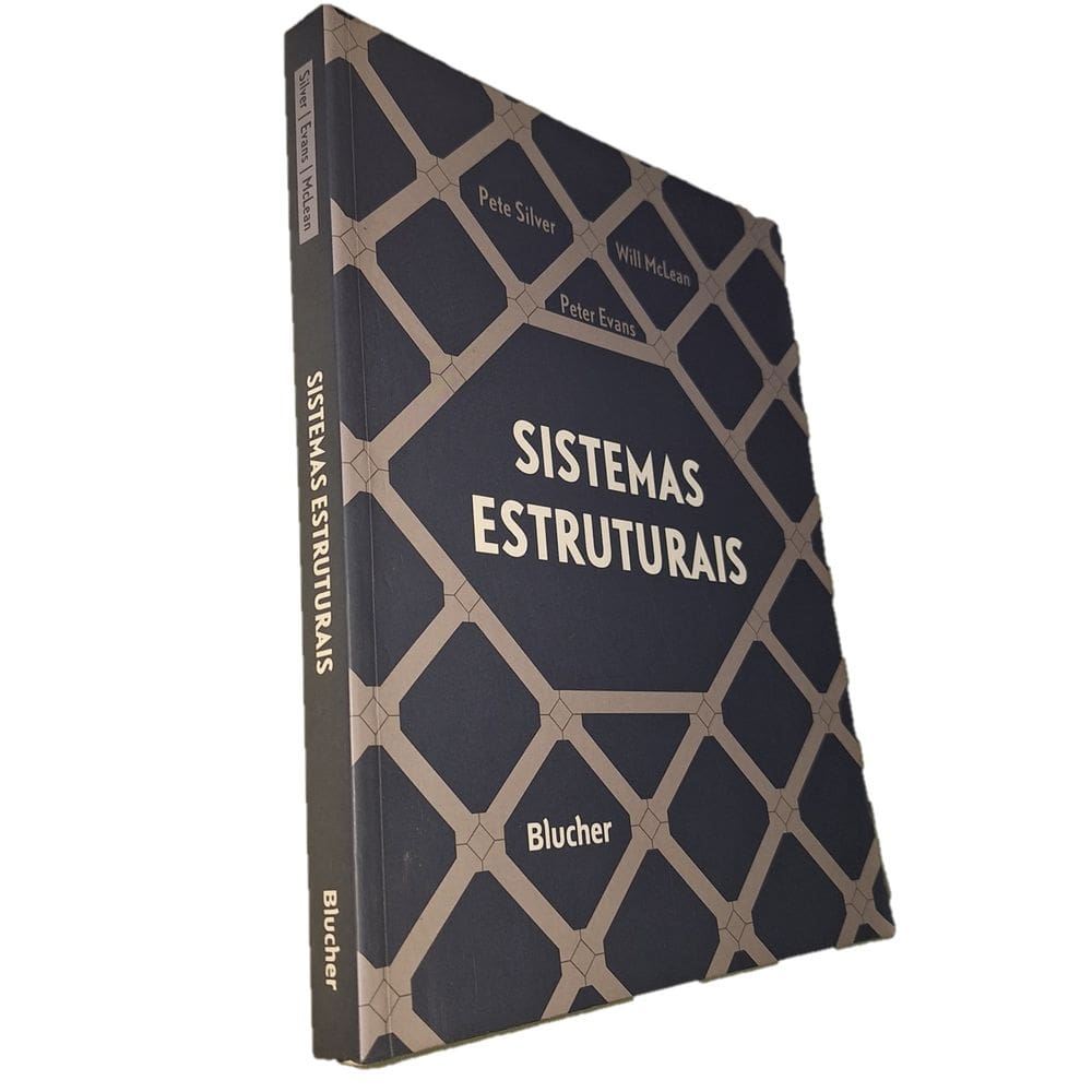 Sistemas Estruturais, Silver, Lclean e Evans, Editora Blucher, 2013