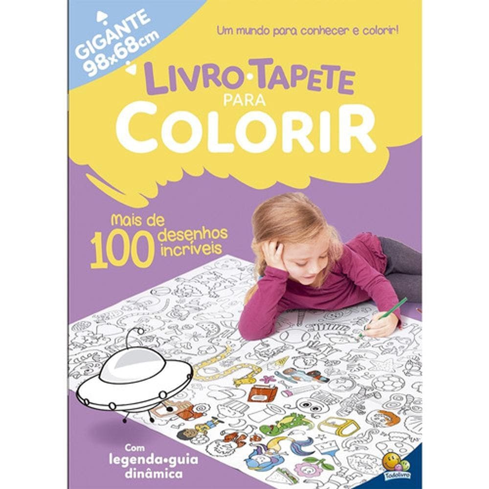 Livro Tapete Gigante Colorir Mais De 100 Desenhos Incríveis