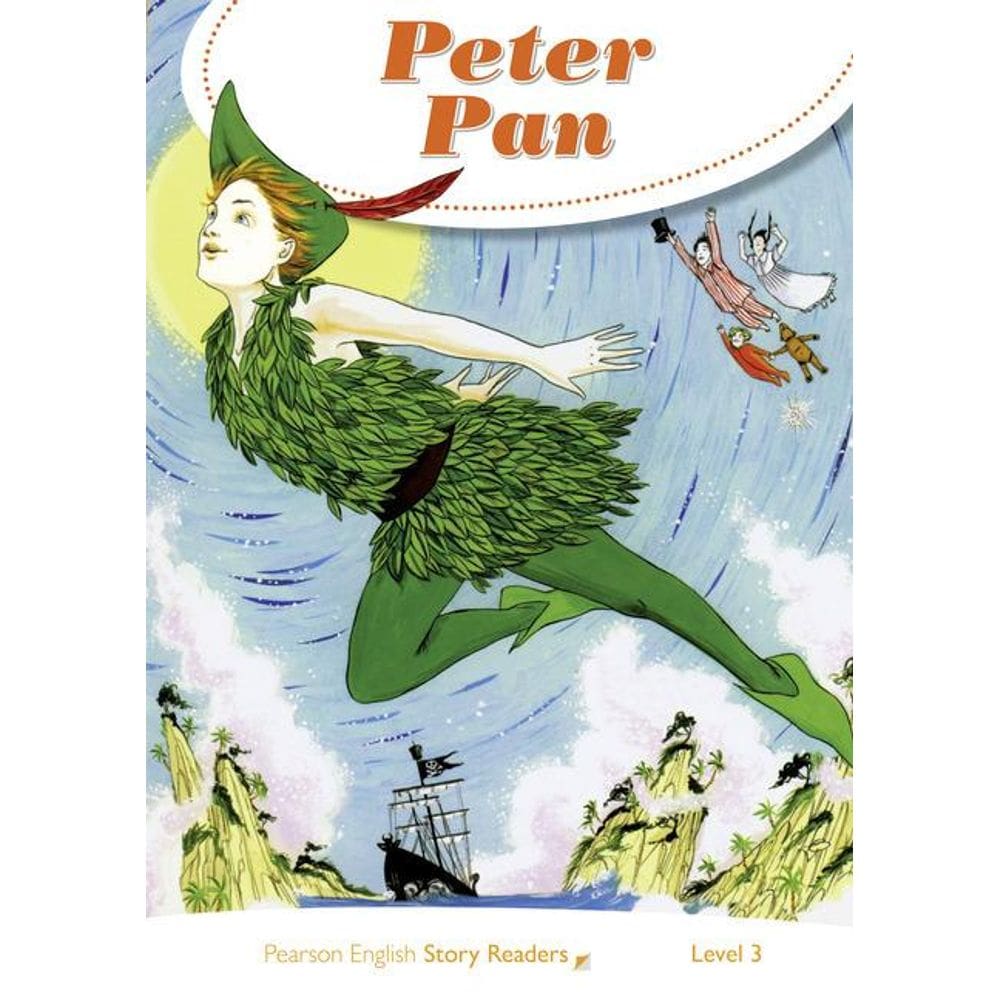 Peter Pan - Pearson Story Readers - Level 3 - Book