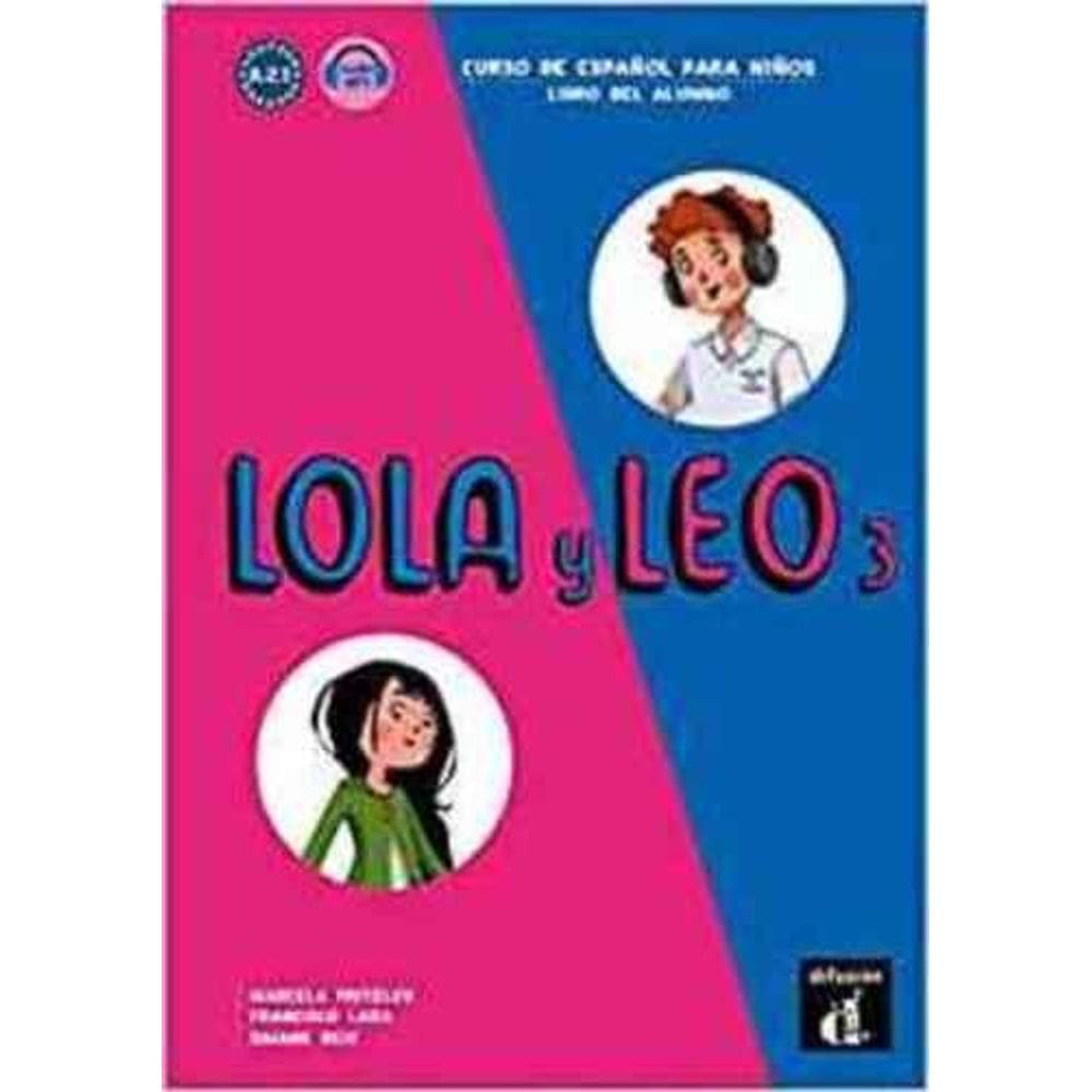 Lola Y Leo 3 - Libro Del Alumno Con CD