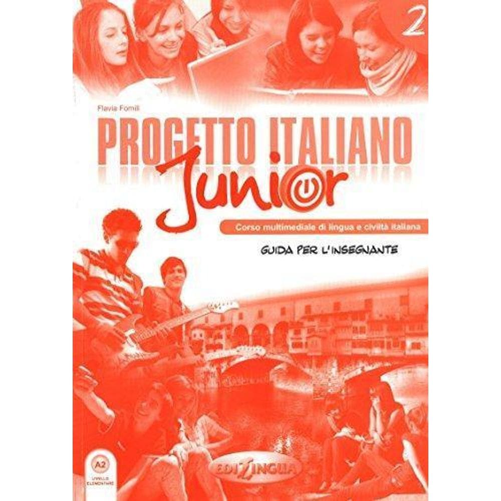 Progetto Italiano Junior 2 - Guida Per L`Insegnante