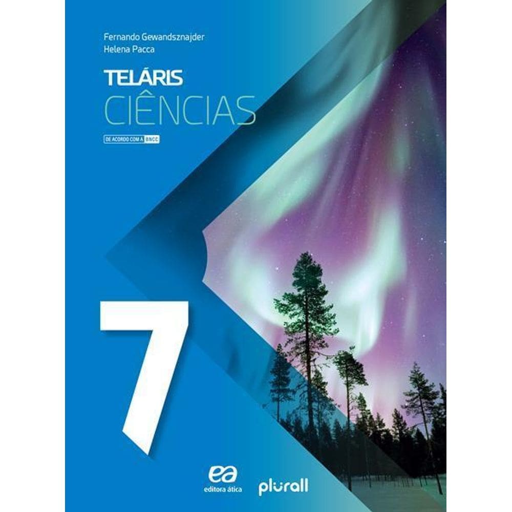 Teláris - Ciências - 7º Ano - Ensino Fundamental II - Livro Com Material Digital - Nova Edição