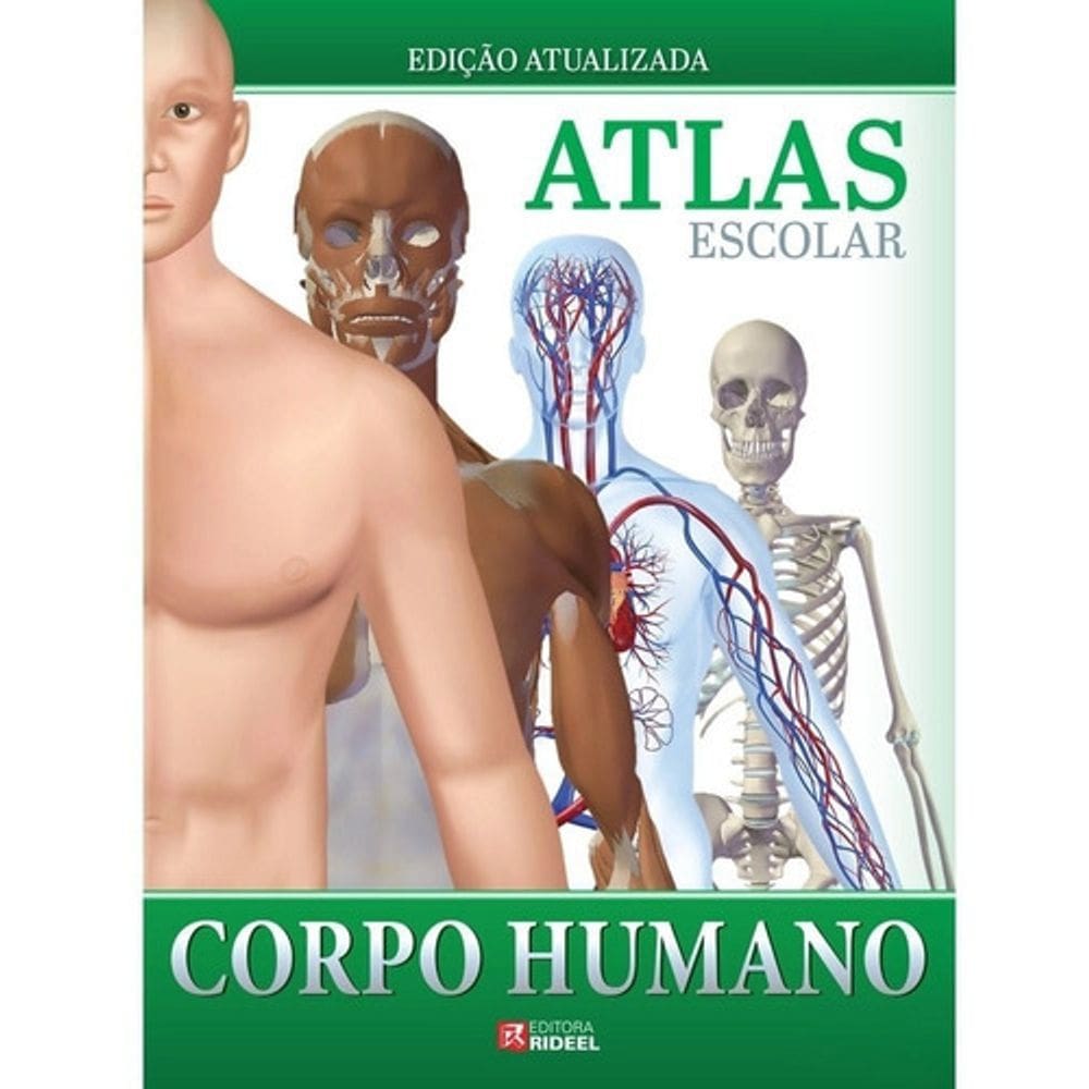 Atlas Escolar Do Corpo Humano - Edição Luxo Atualizada