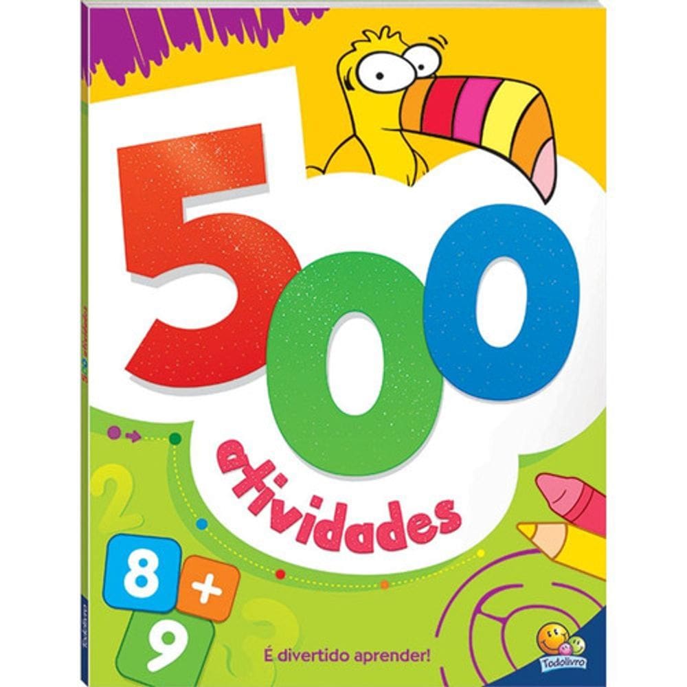 Livro Infantil 500 Atividades Capa Laranja - Todolivro