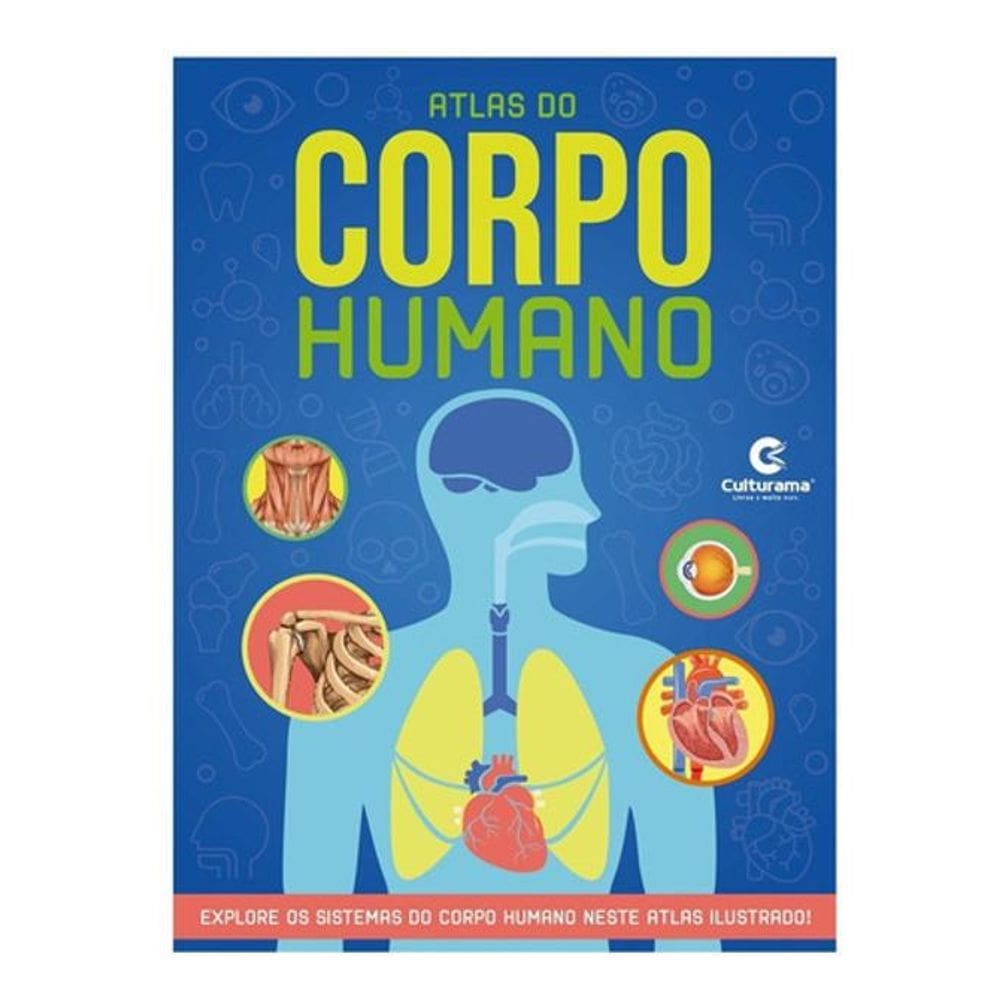 Livro Atlas Do Corpo Humano