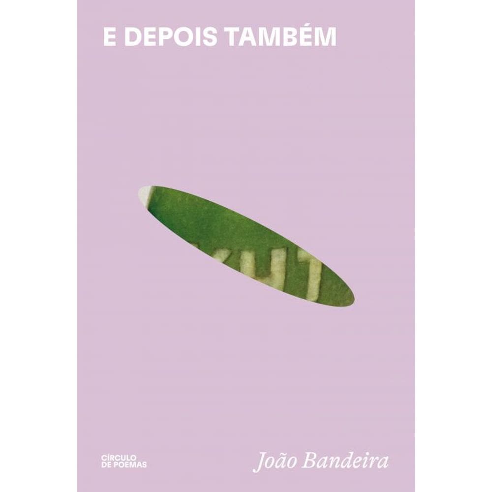 E depois também