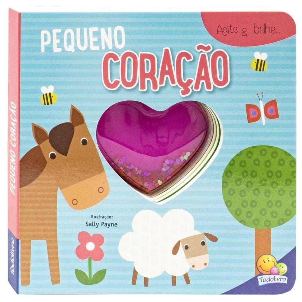 Livro Infantil Agite E Brilhe - Todo Livro - Coracao