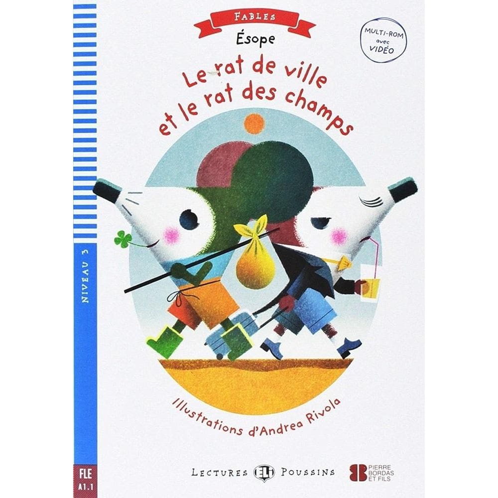 Le Rat De Ville Et Le Rat Des Champs - Hub Lectures Poussin - Niveau 3 - Livre Avec Video Multi-ROM