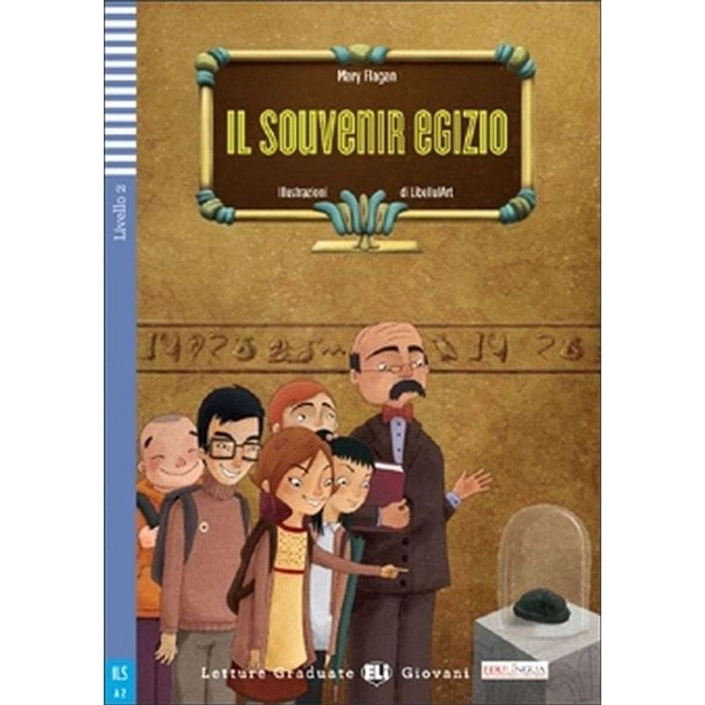 Il Souvenir Egizio - Hub Letture Graduate Giovani - Livello 2 - Libro Con Audio CD