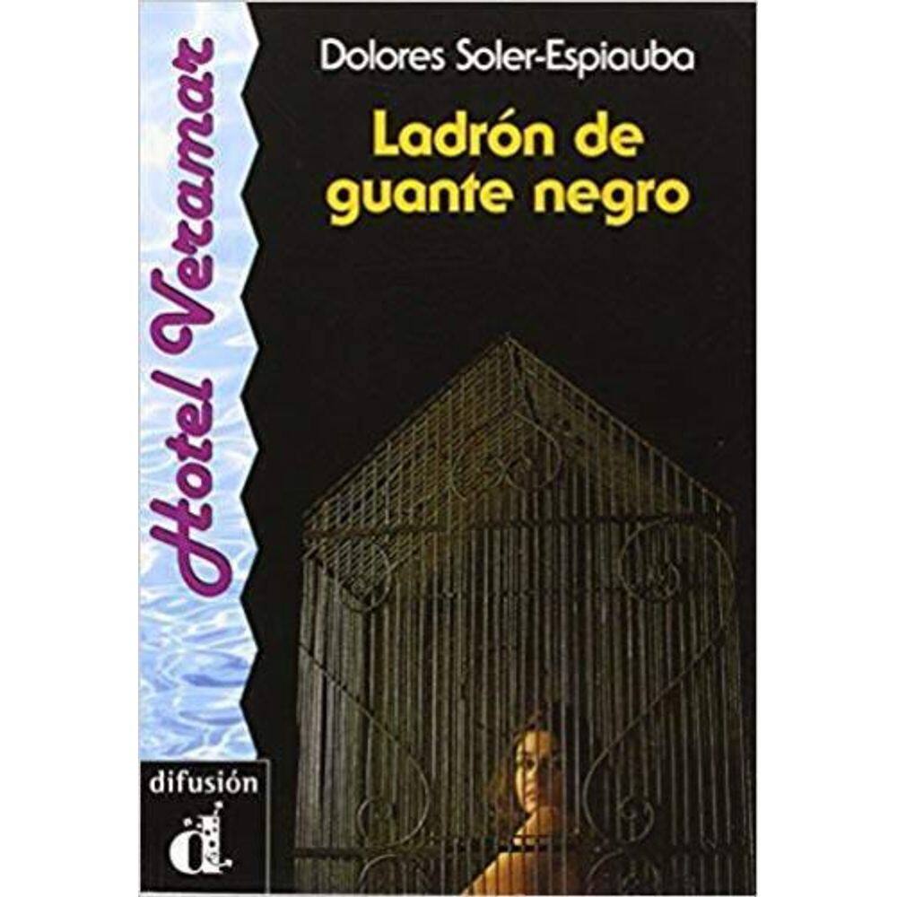 Ladrón De Guante Negro - Hotel Veramar - Nivel 4