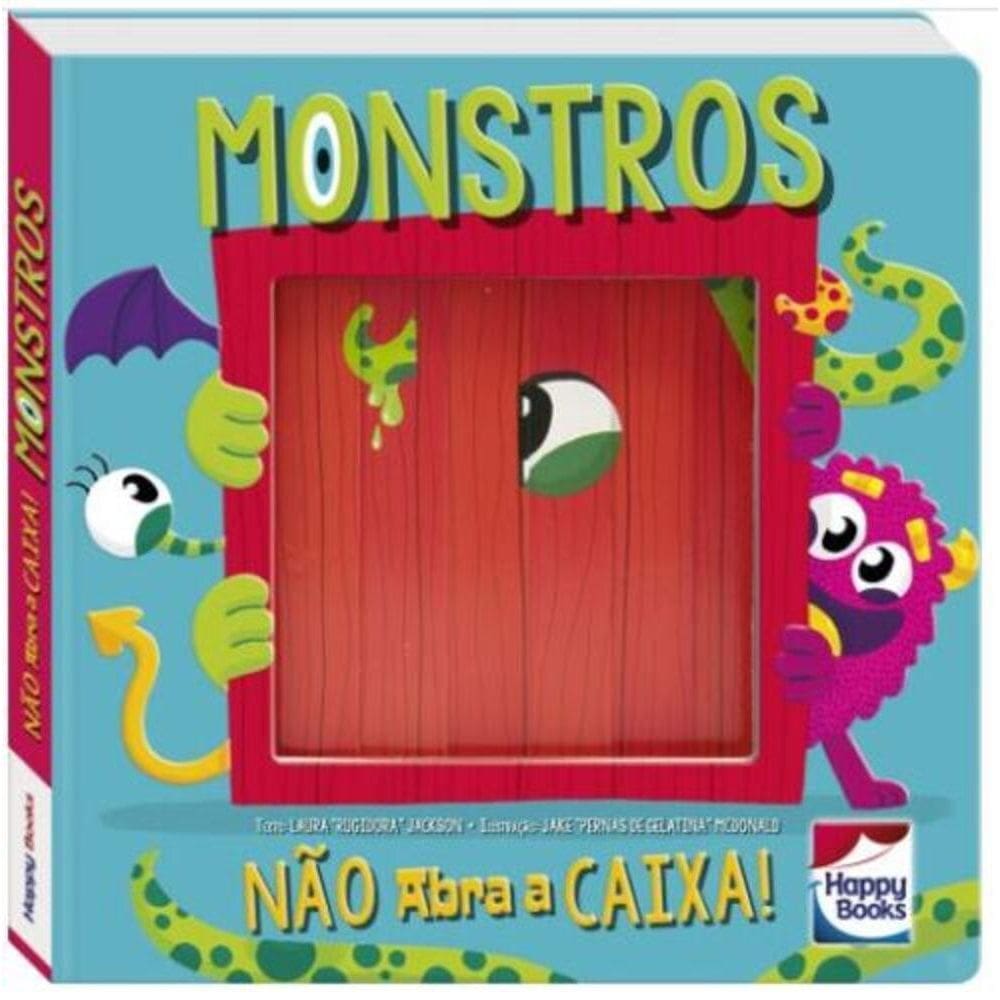 Nao Abra A Caixa! Monstros