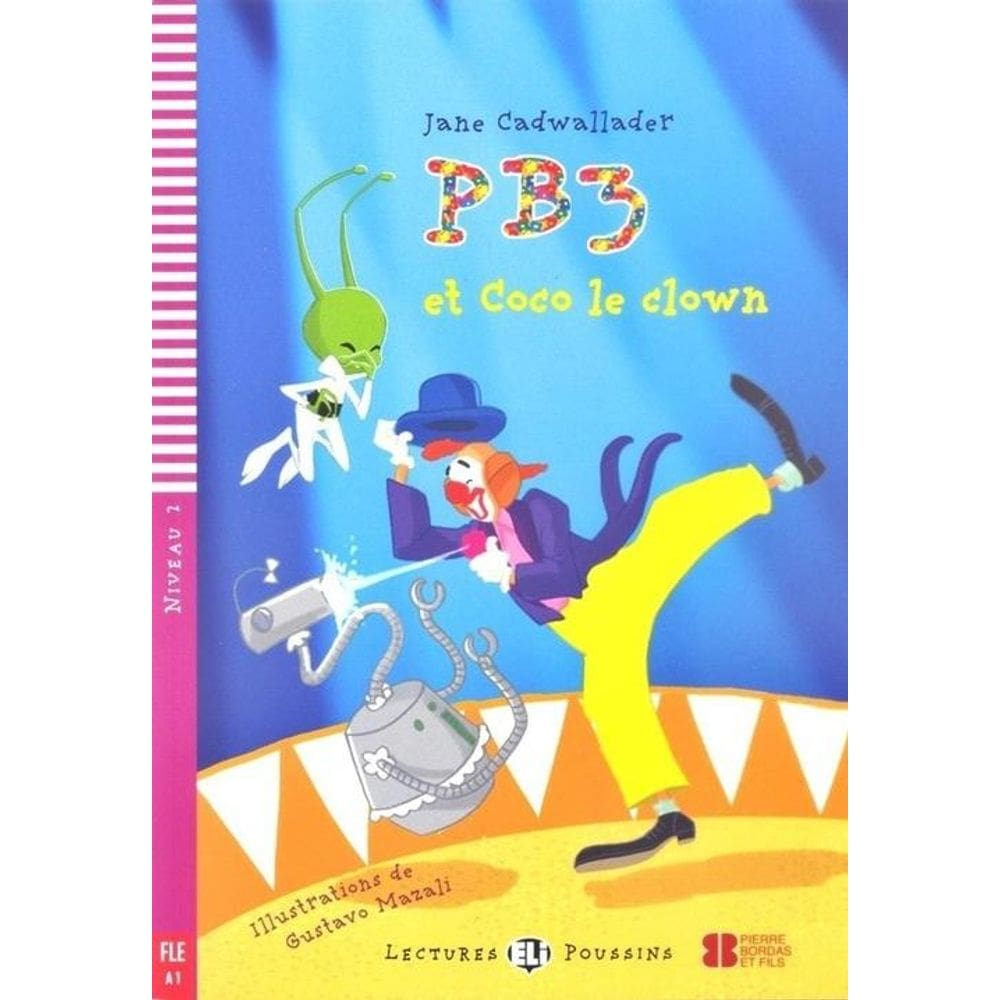PB3 Et Coco Le Clown - Hub Lectures Poussins - Niveau 2 - Livre Avec CD Audio