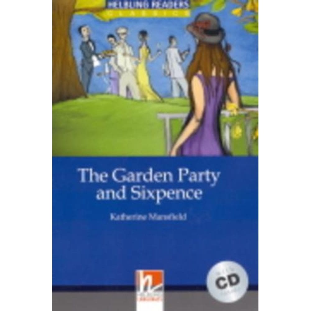 The Garden Party And Sixpence With Audio CD - Level 5