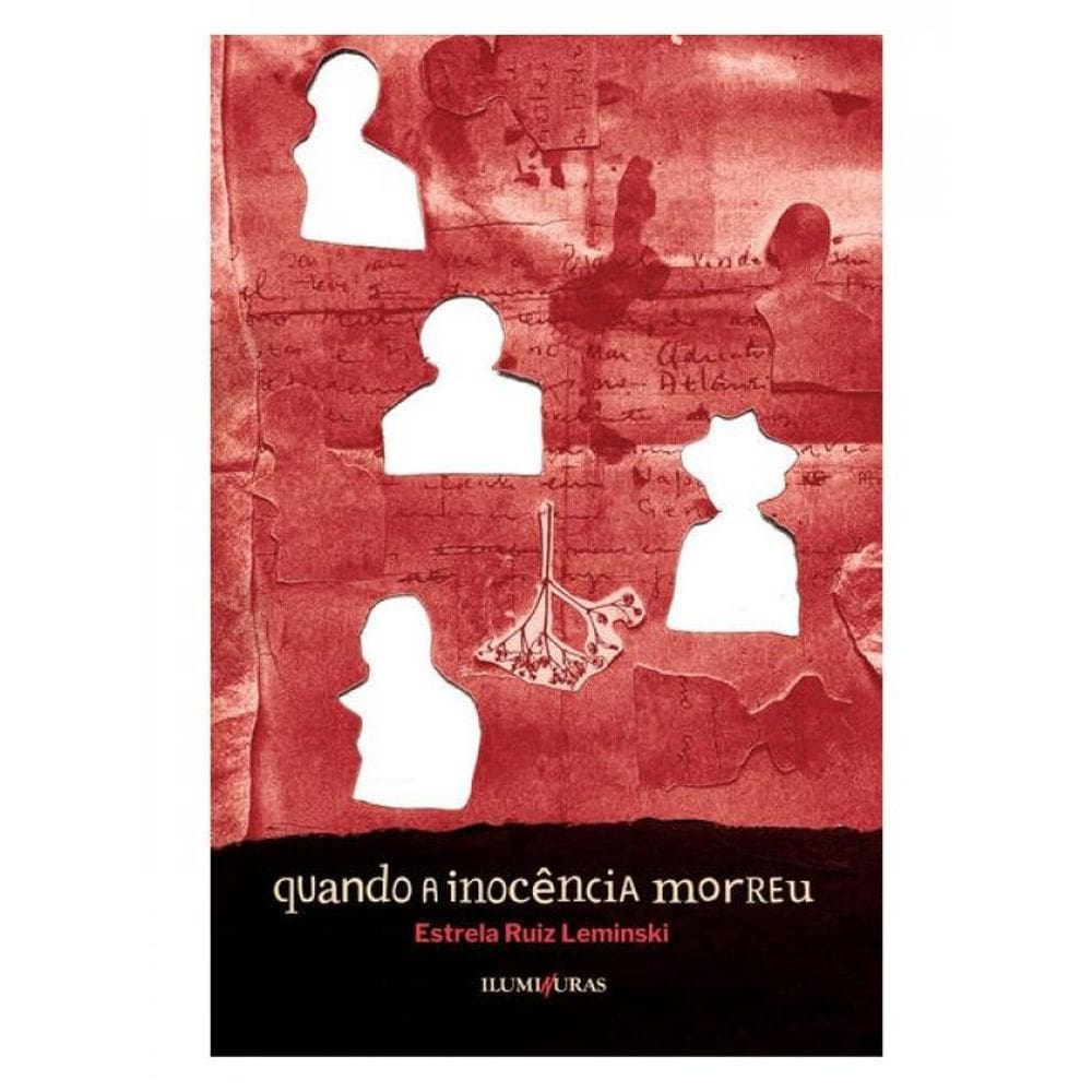 Quando A Inocência Morreu