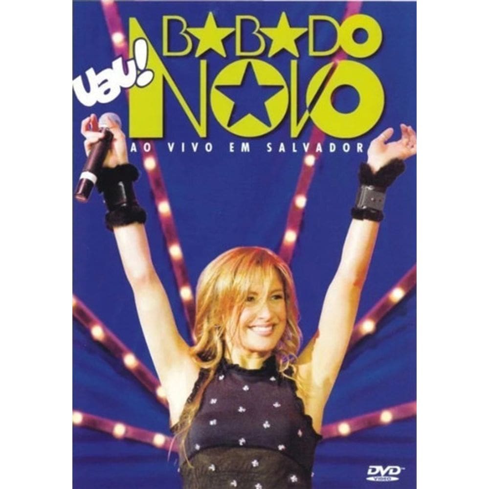 Dvd Babado Nov0 - Uau ! Ao Viv0 Em Salvador