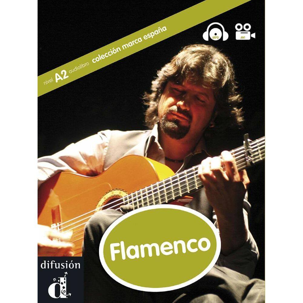 Flamenco - Marca España - Nivel A2 - Libro Con CD MP3 Y Video