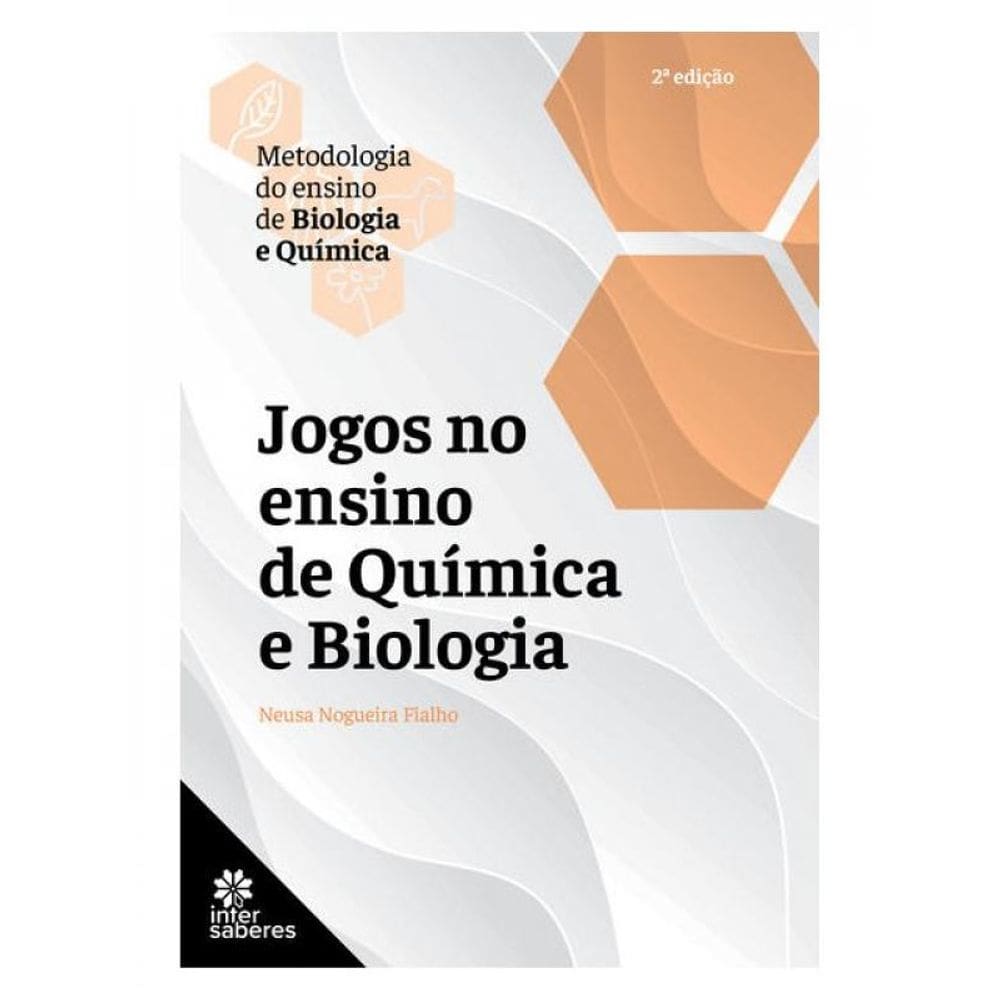 Jogos No Ensino De Química E Biologia