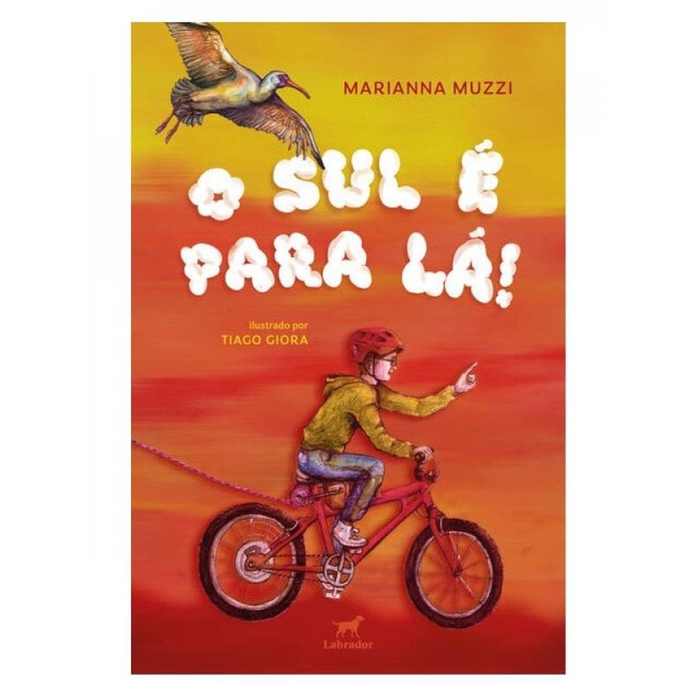 O Sul É Para Lá