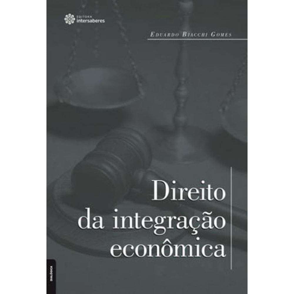 Direito Da Integração Econômica