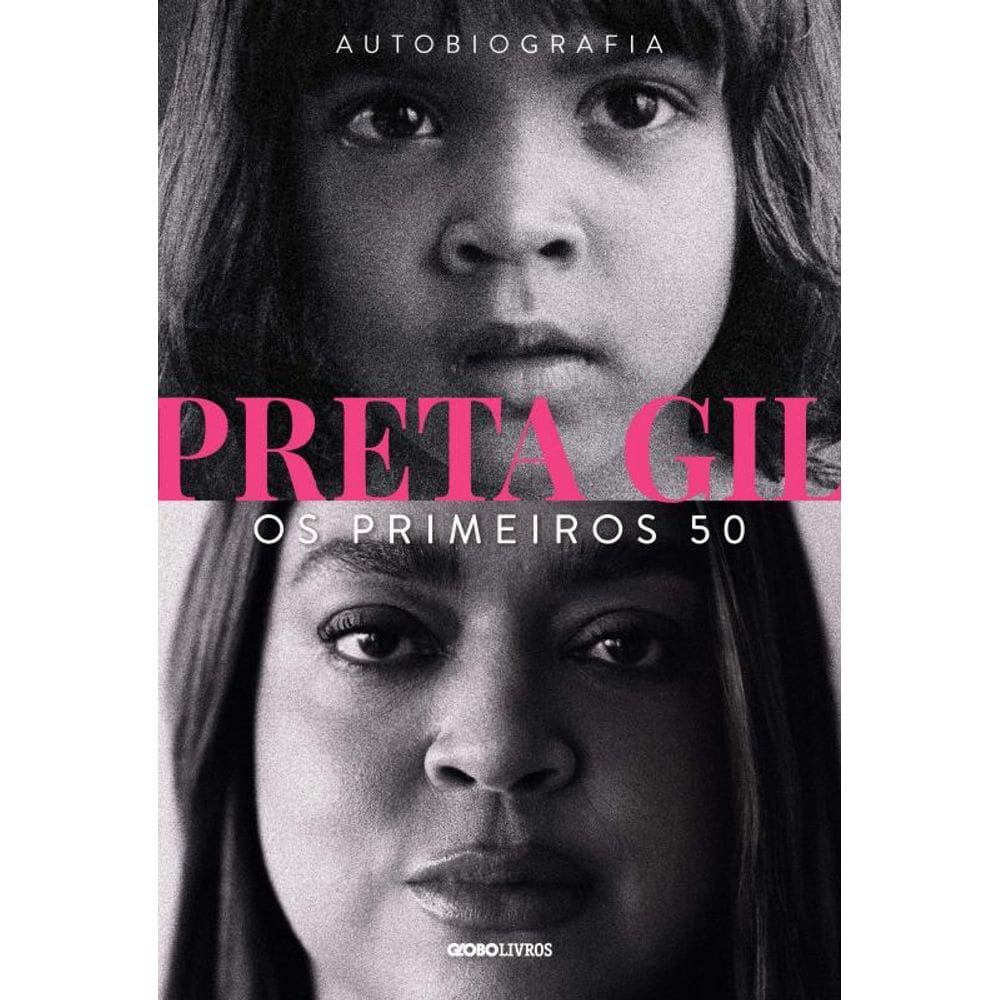 Preta Gil: Os primeiros 50