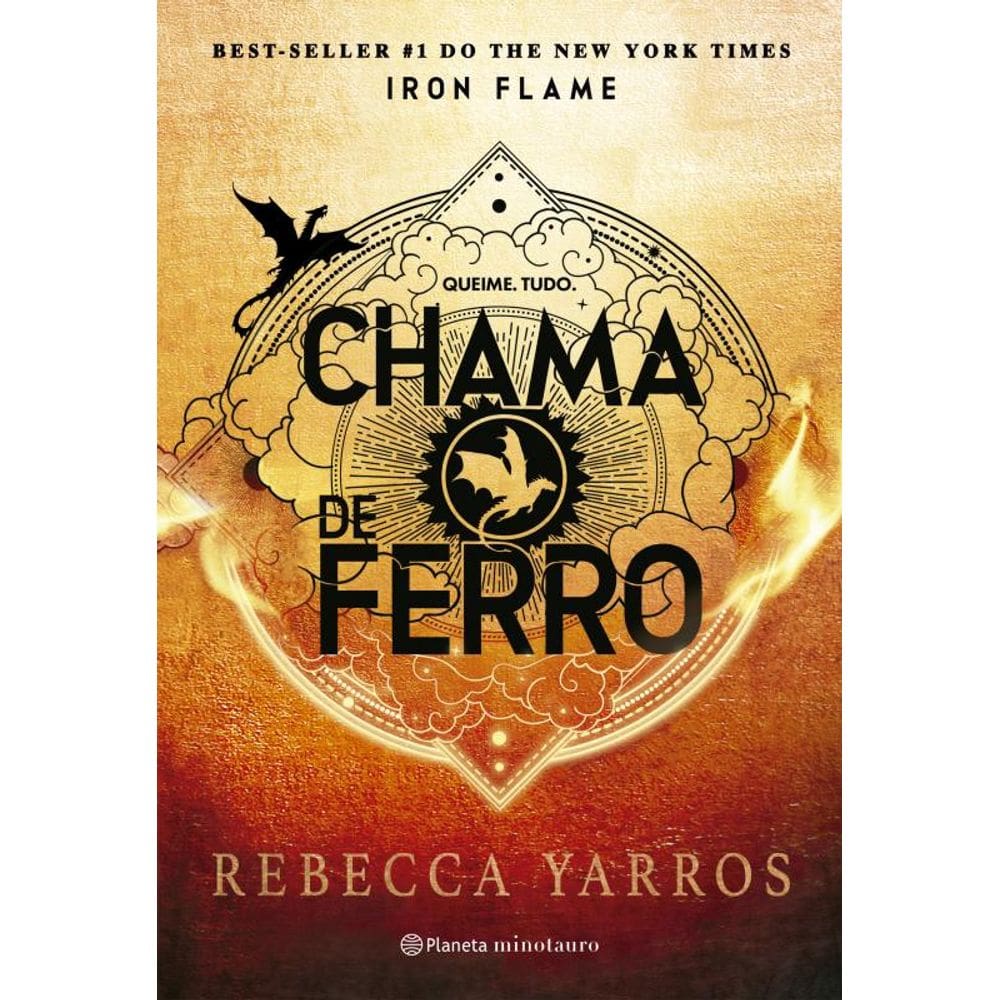 Chama de Ferro: sequência do fenômeno mundial Quarta Asa (Série O Empyriano, Livro #2)