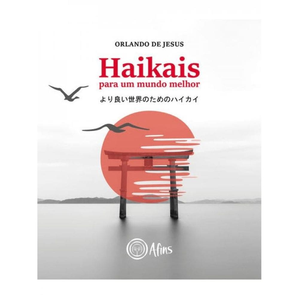 Haikais Para Um Mundo Melhor
