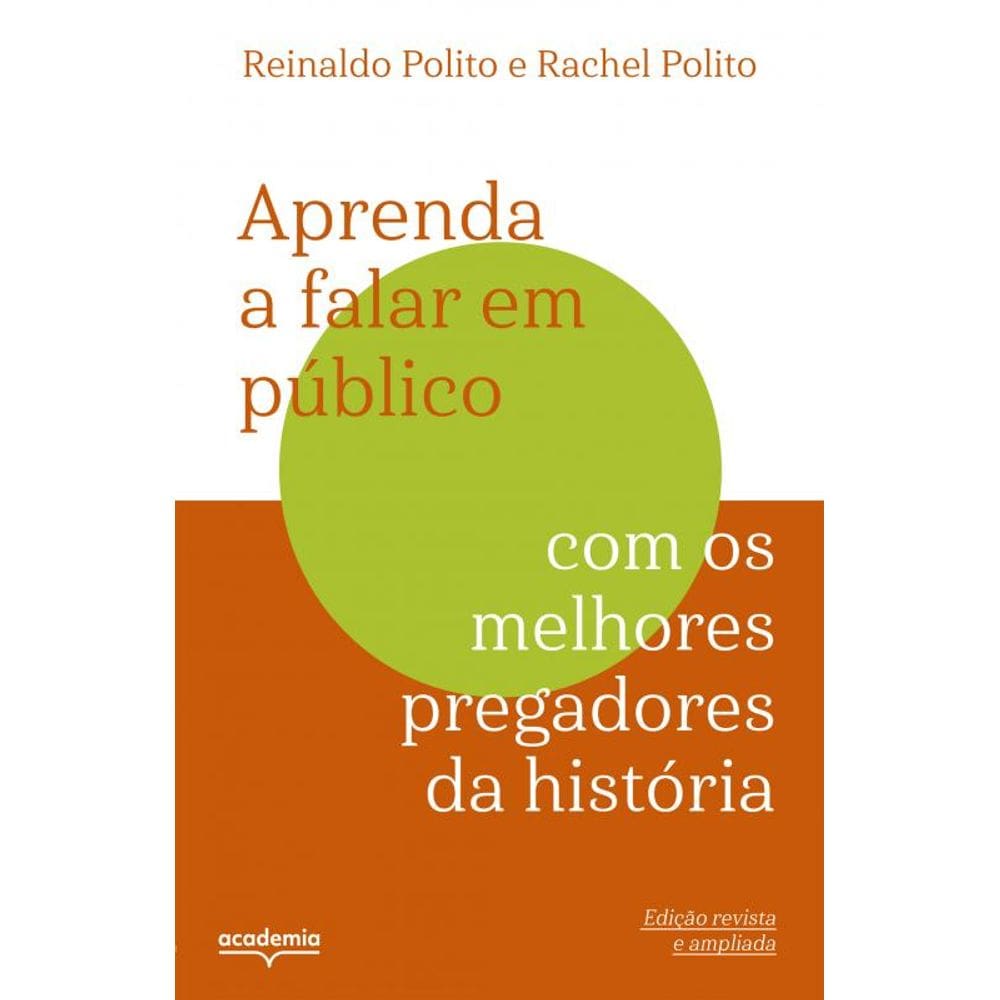Aprenda a falar em público com os melhores pregadores da história