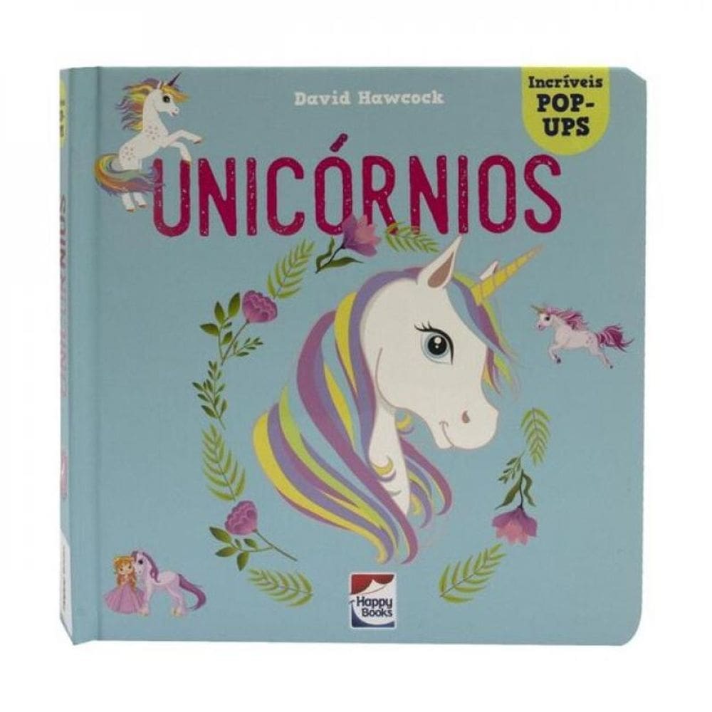 Incríveis Pop-Ups: Unicórnios