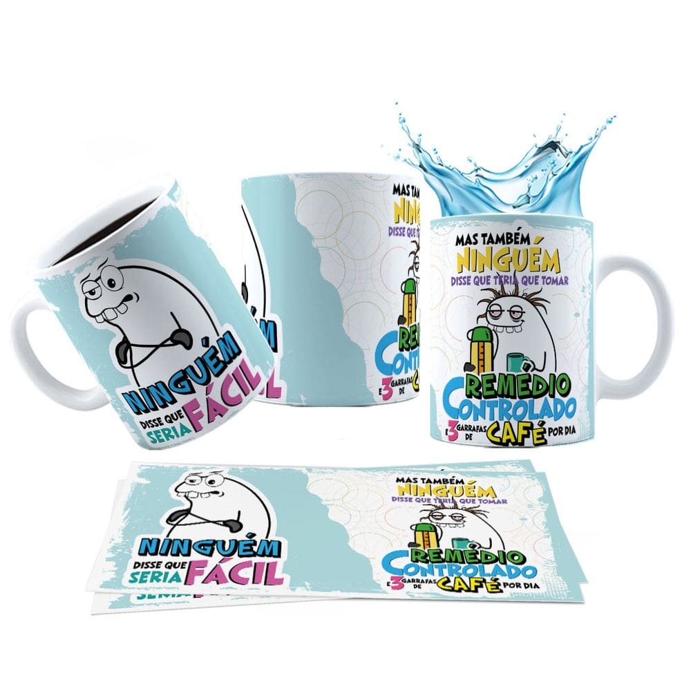 Caneca 325ml Meme Ninguém disse que seria fácil, mas também