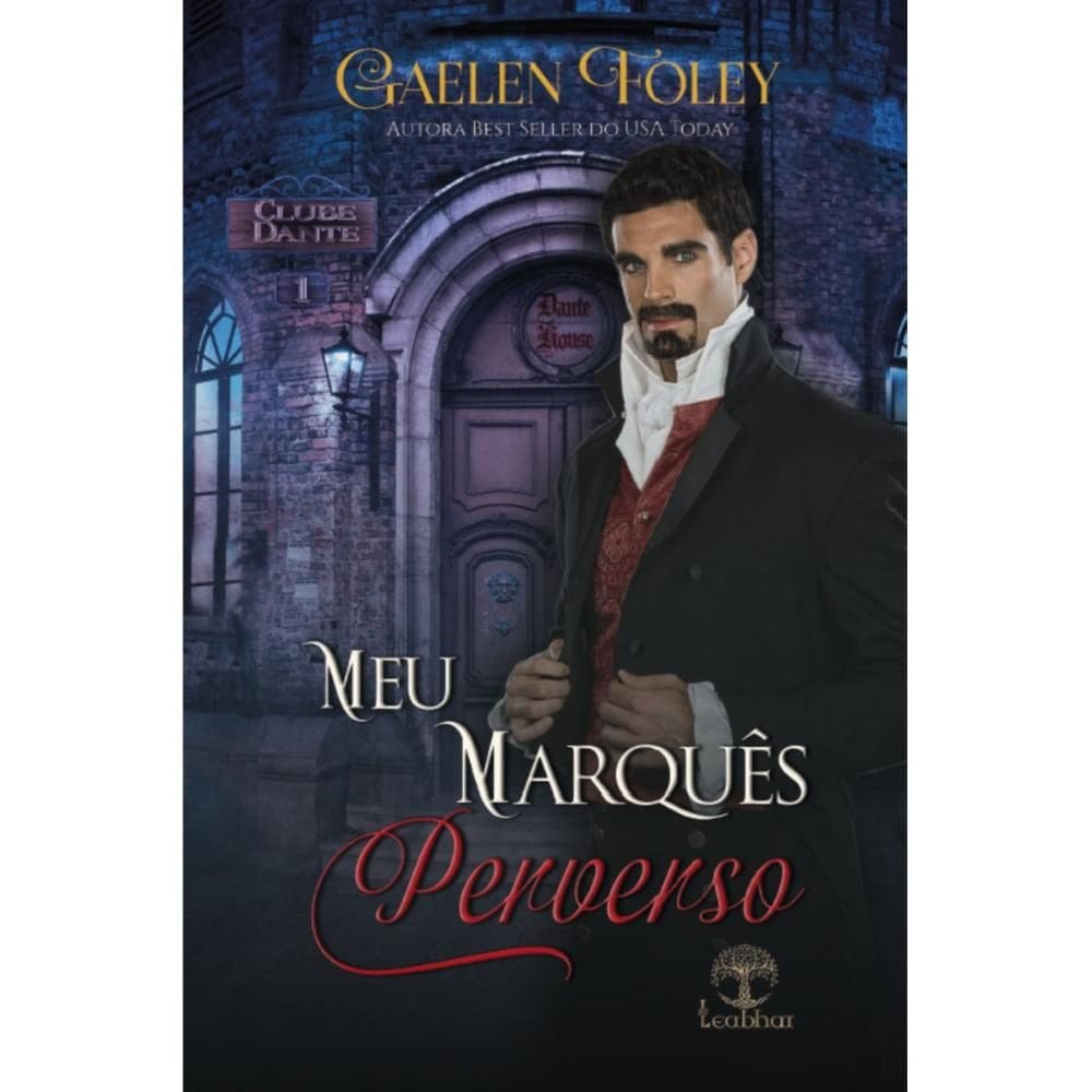 Meu Marquês Perverso (Clube Dante - Livro 1)