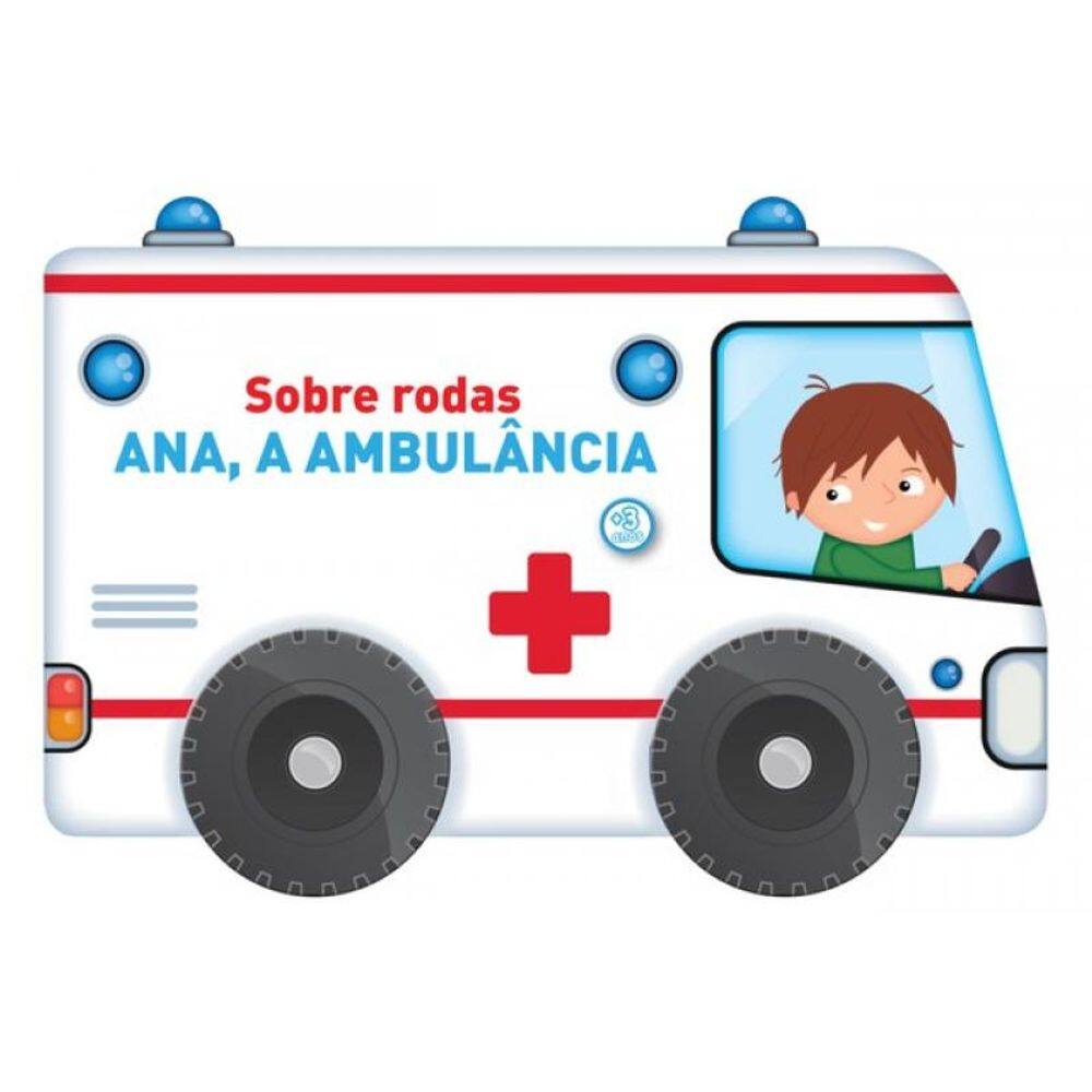 Sobre Rodas: Ana, A Ambulância