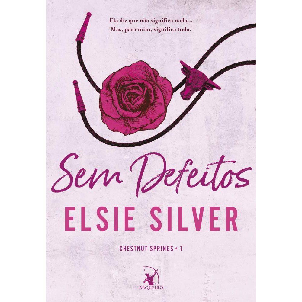 Sem defeitos (Chestnut Springs - Livro 1) (0608)