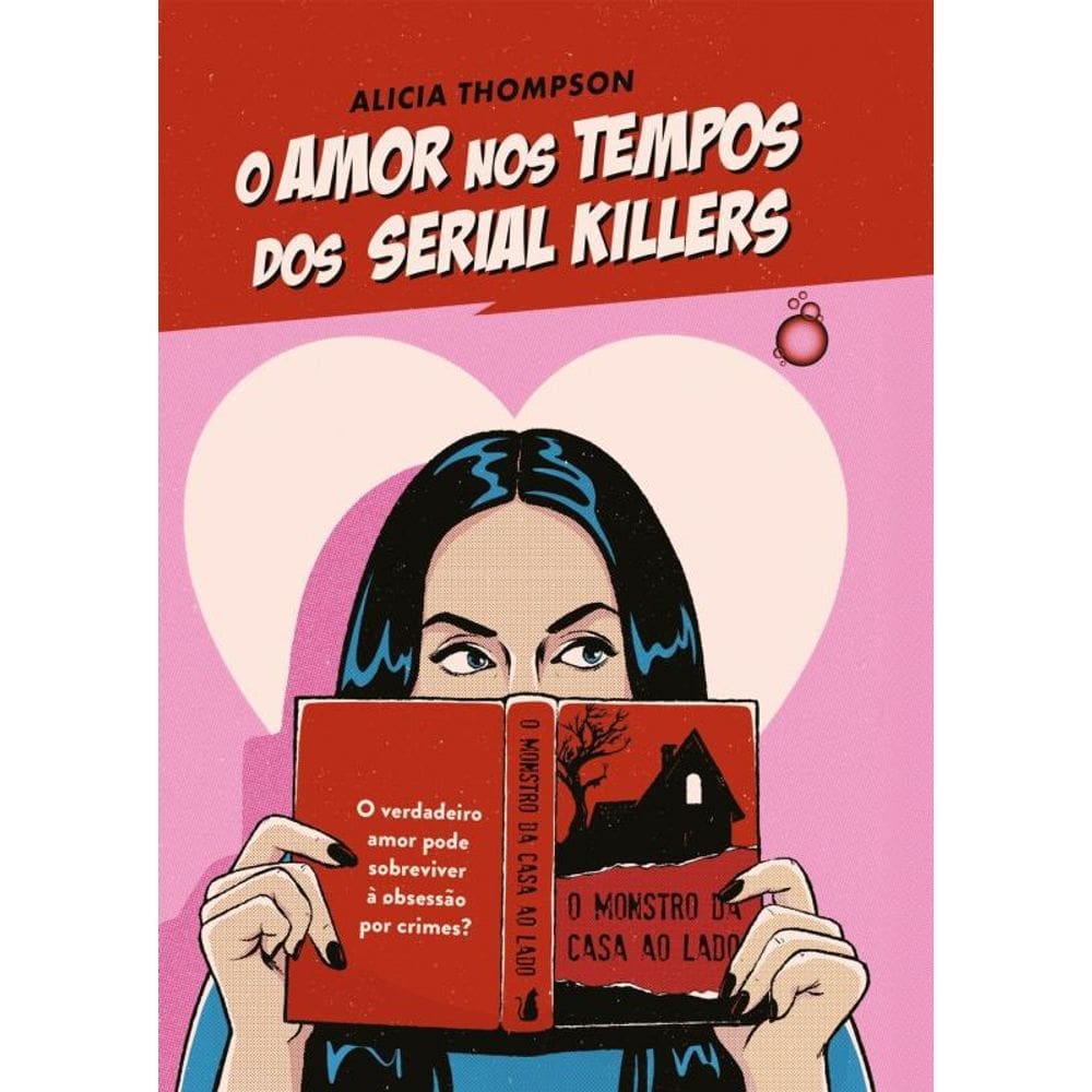 O amor nos tempos dos serial killers