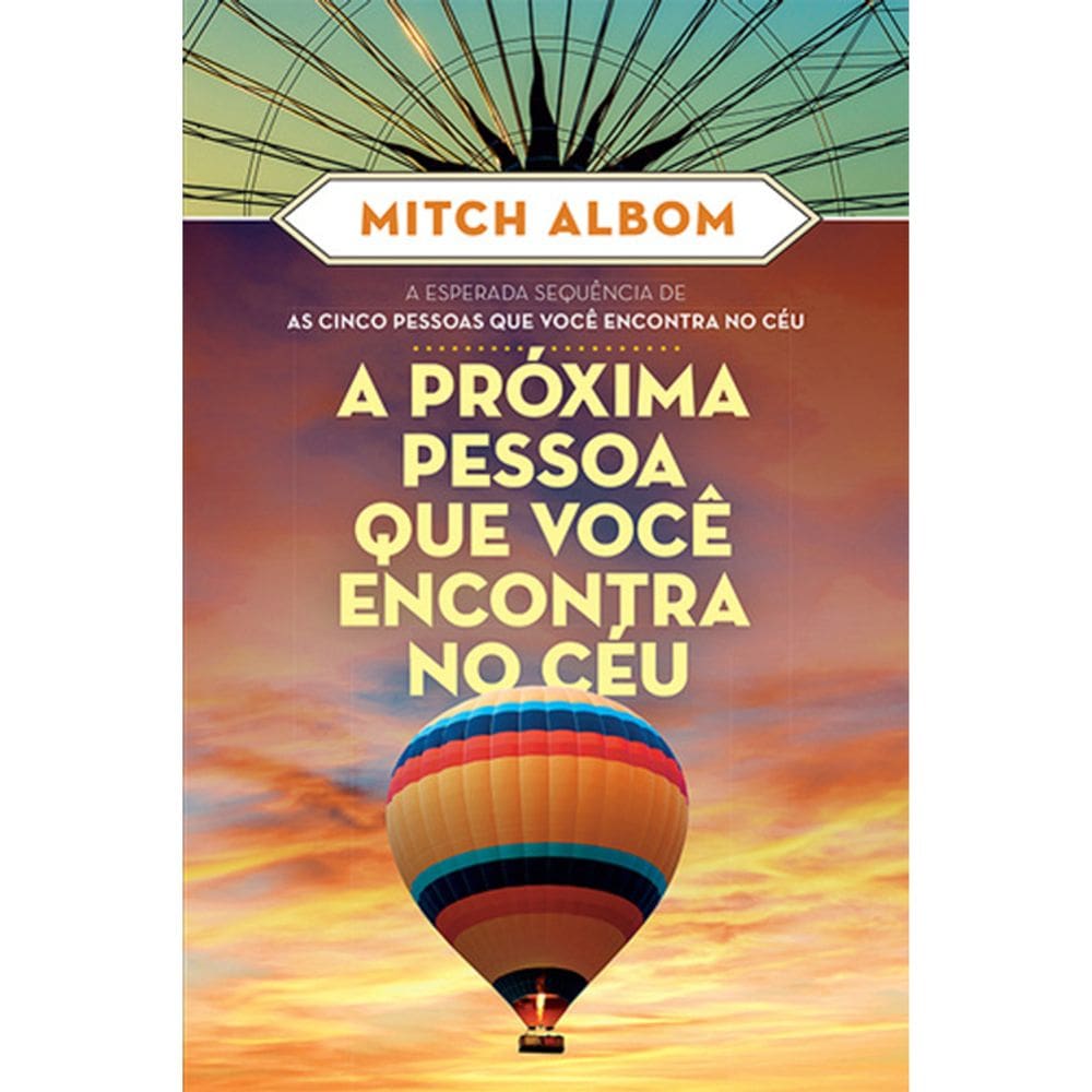 A próxima pessoa que você encontra no céu