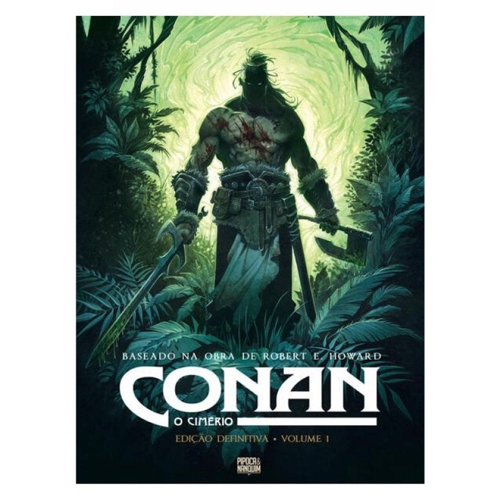 Conan, O Cimério: Edição Definitiva Vol. 1 (Reimpressão) - Vol. 1