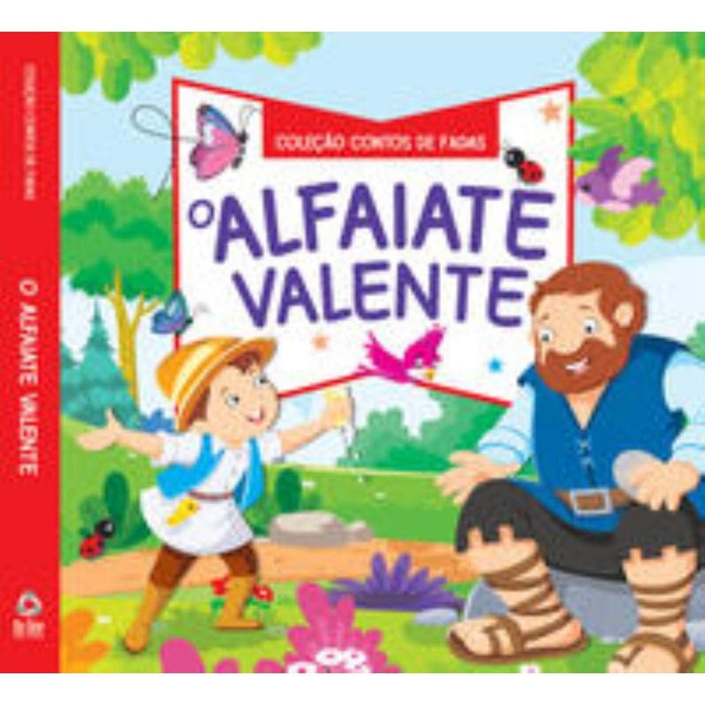 Coleção Contos De Fadas - O Alfaiate Valente