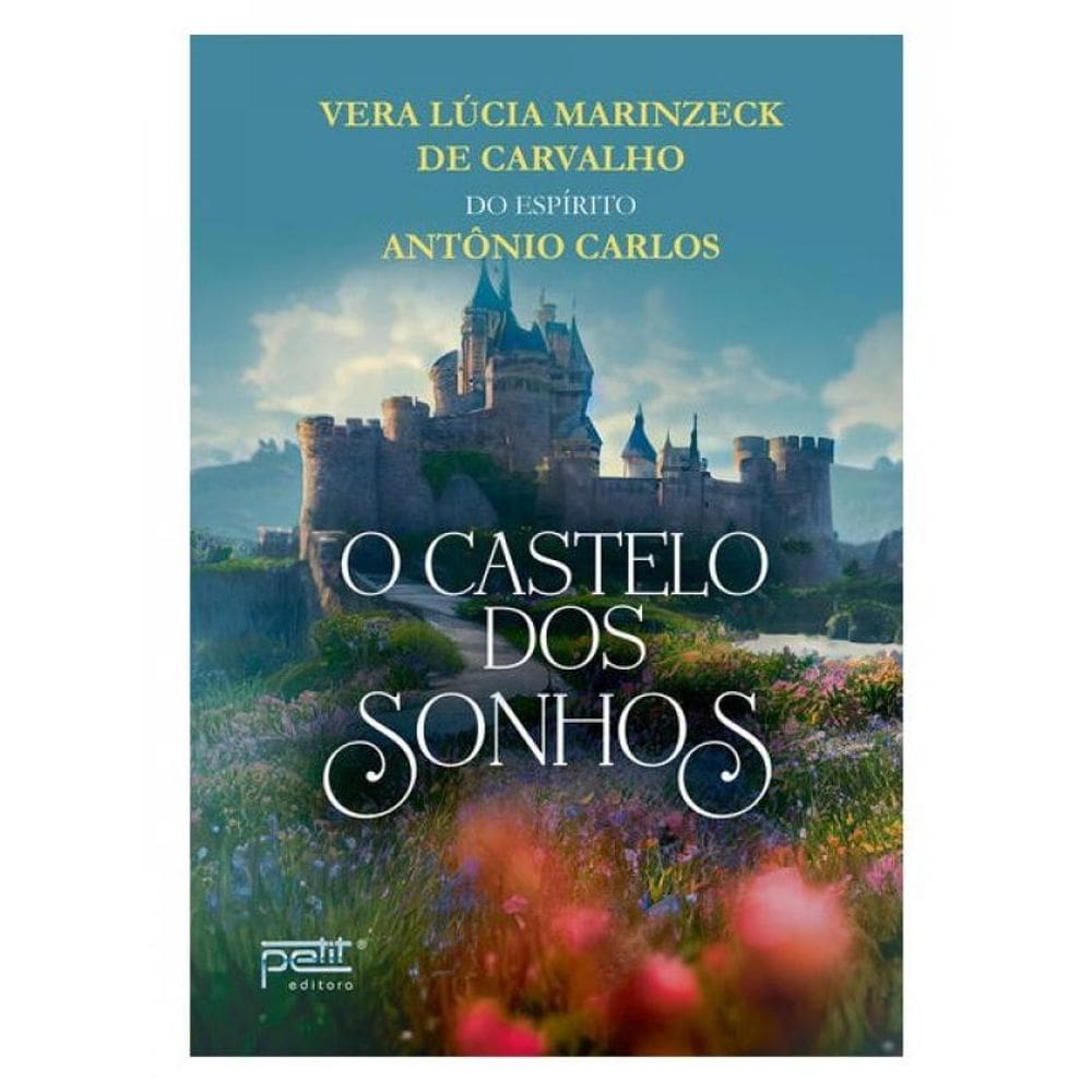 O Castelo Dos Sonhos