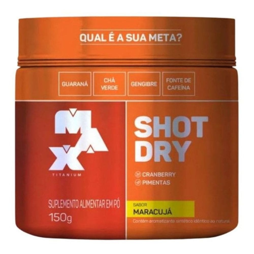 Pré Treino Termogênico Diurético Shot Dry (150g) Max Titanium