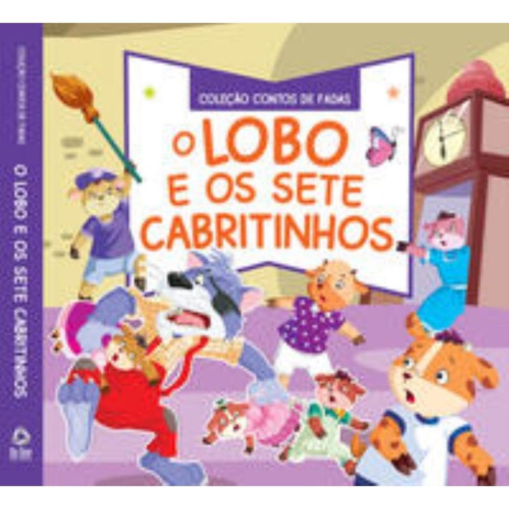 Coleção Contos De Fadas - O Lobo E Os 7 Cabritinhos