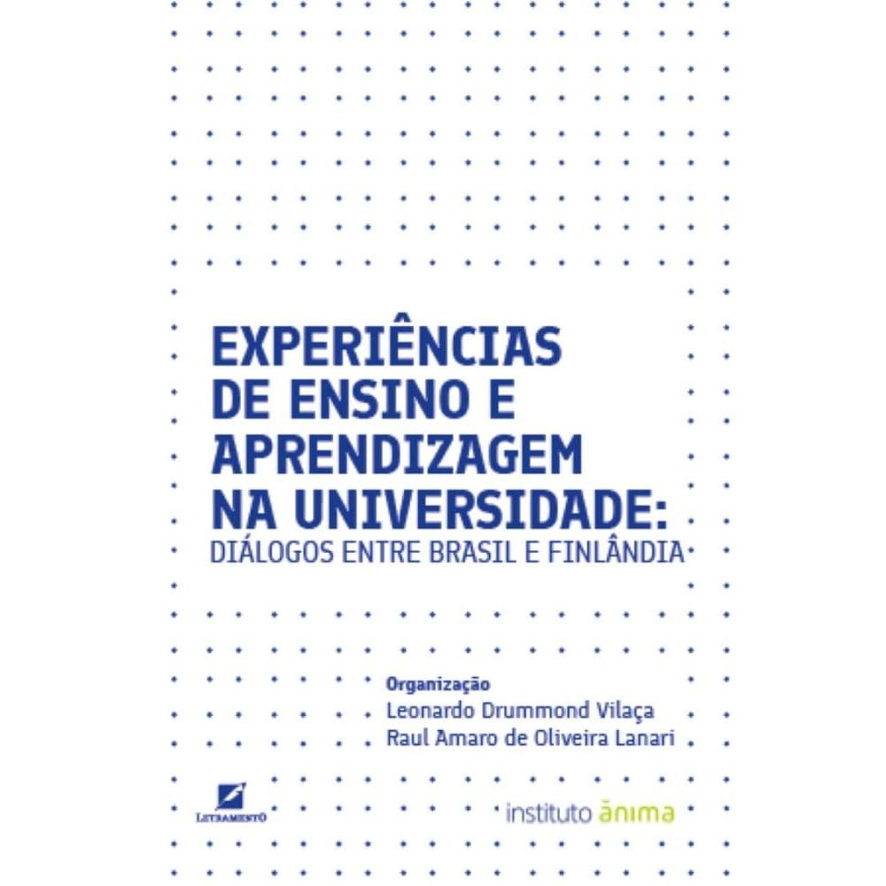 Experiências de Ensino e Aprendizagem na Universidade: Diálogos Entre Brasil e Filândia